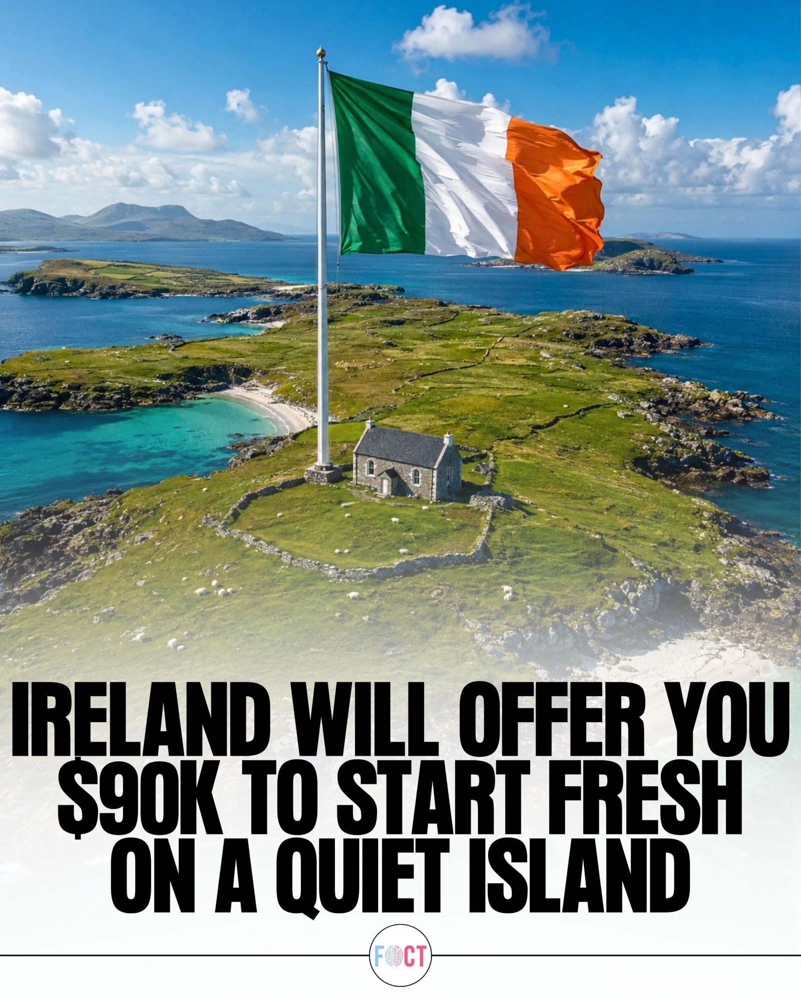 Ireland Pays $90K to Relocate to a Quiet Island