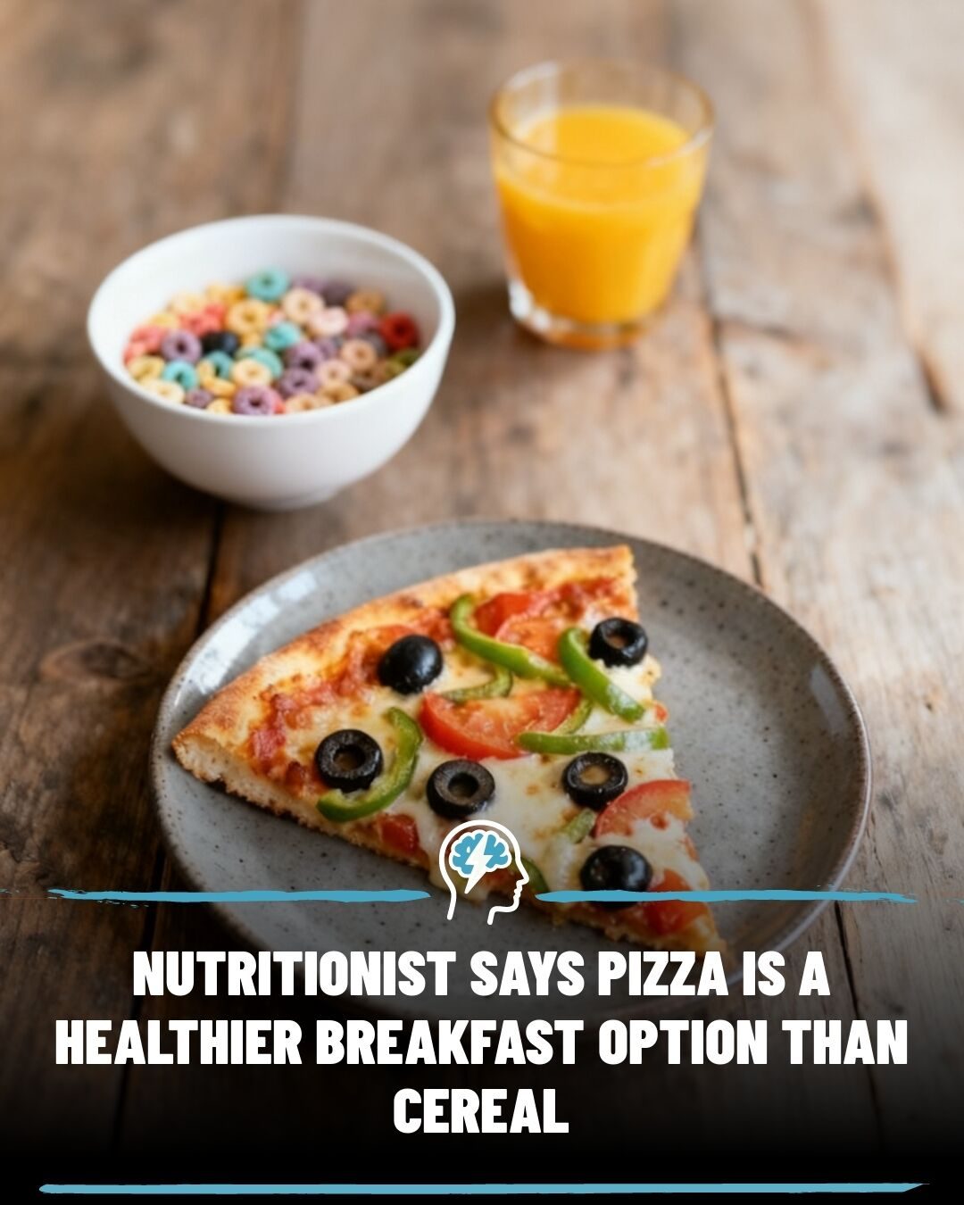 Is Pizza a Healthier Breakfast Choice than Cereal?