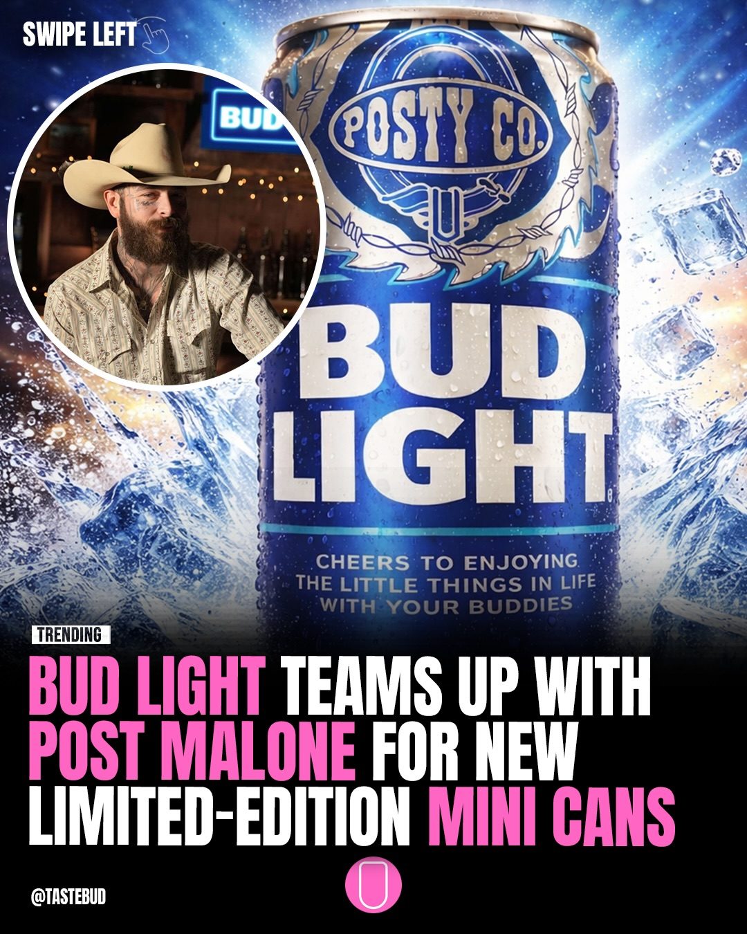 Bud Light x Post Malone: New Mini Cans Launch