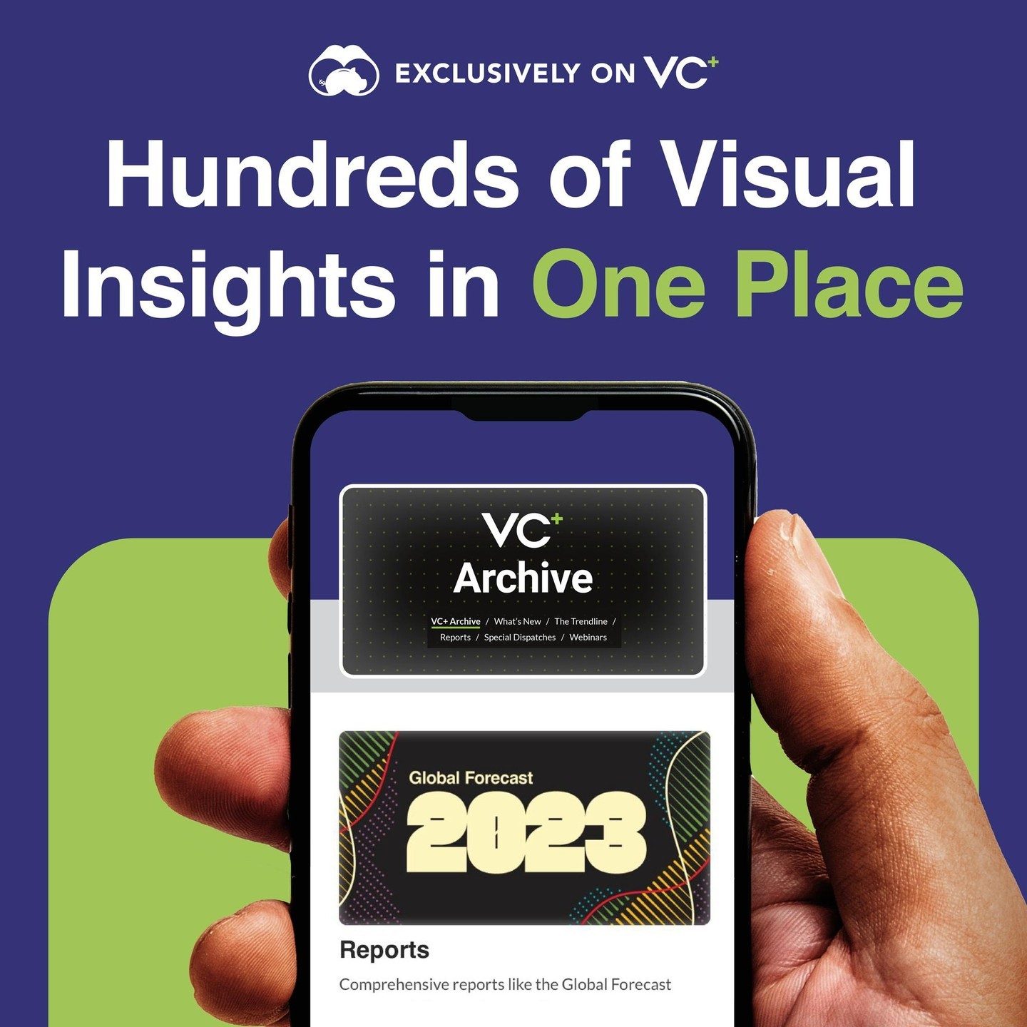 Explore the VC+ Archive: Hundreds of Visual Insights in One Place