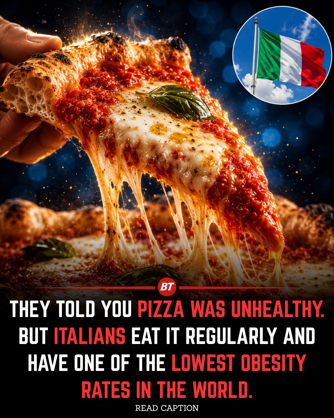 The Italian Way of Enjoying Pizza: Low Obesity Rate