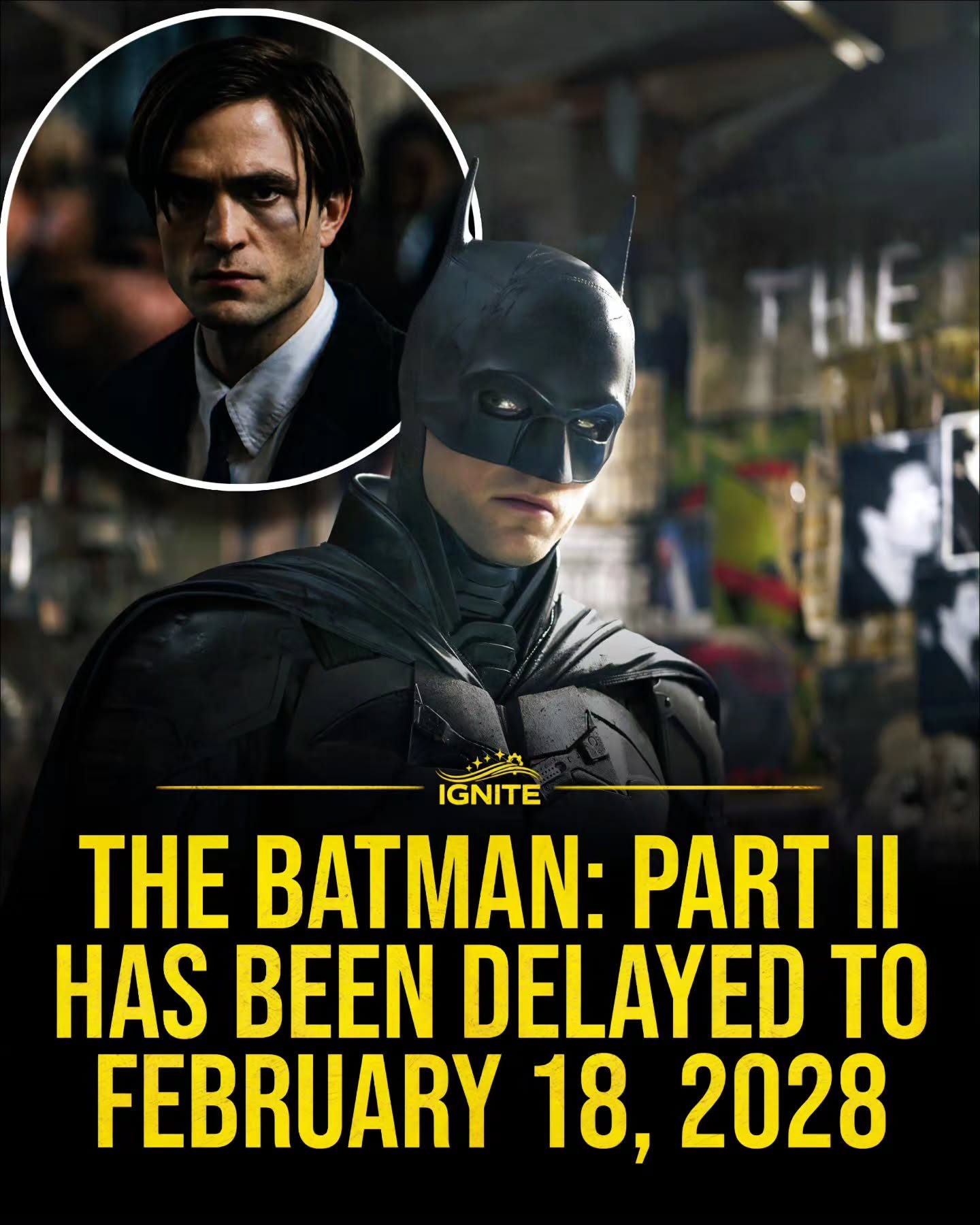 The Batman: Part II Delayed to February 2028