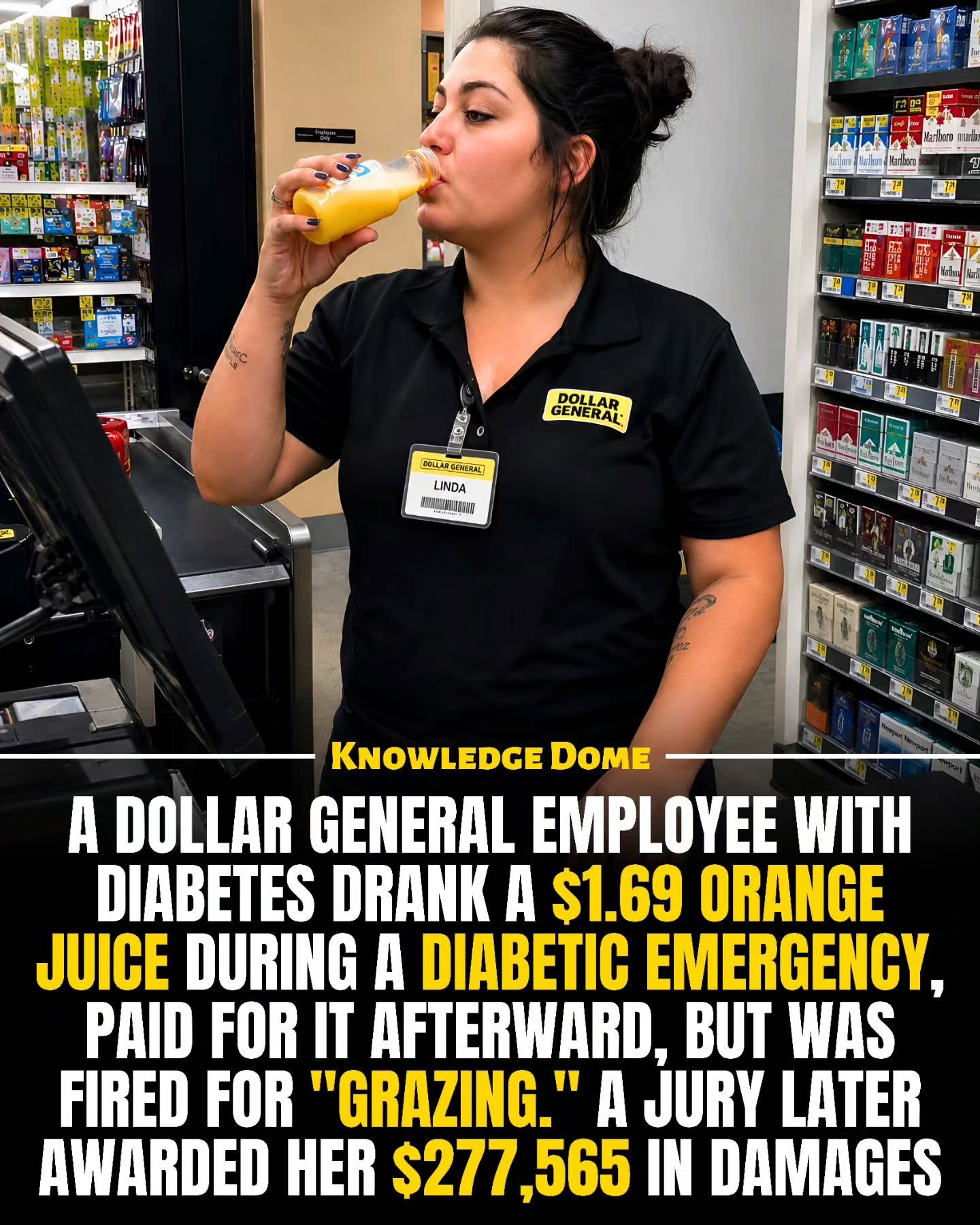 Dollar General Fires Diabetic Employee Over Emergency Orange Juice