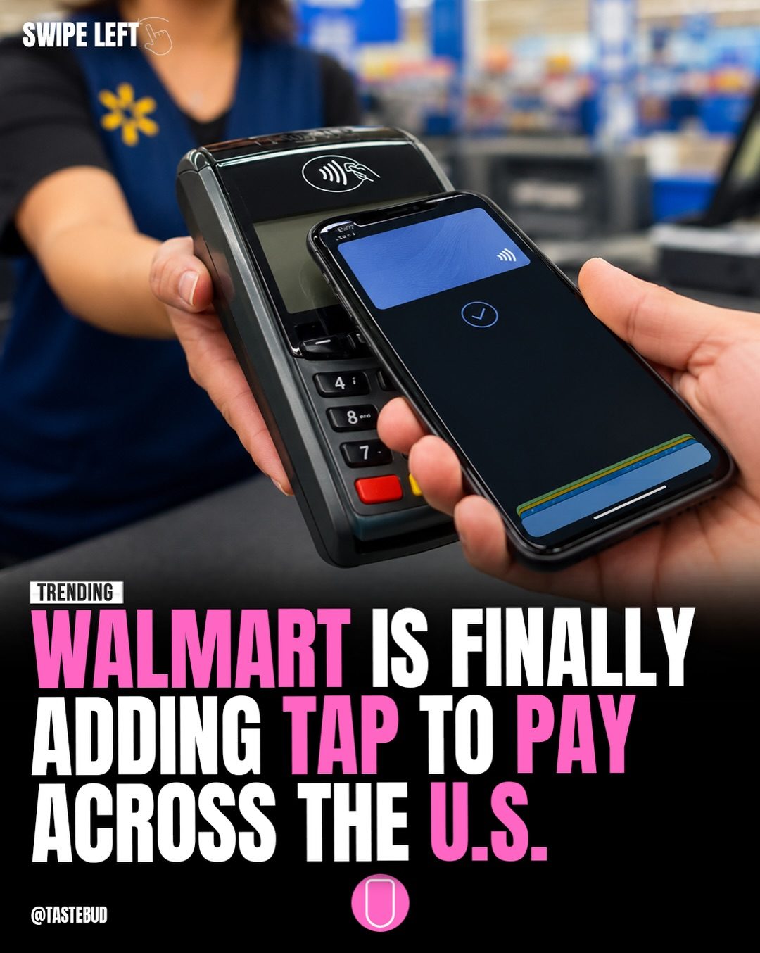 Walmart Adds Tap to Pay with Apple and Google Pay
