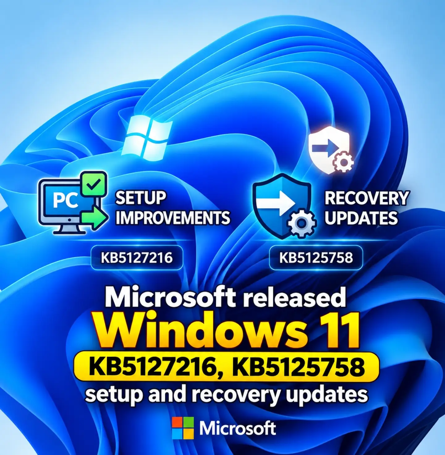 Windows 11 Updates: KB5127216 and KB5125758