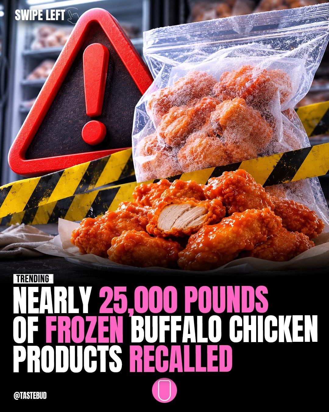 Tastebud's Frozen Buffalo Chicken Recall Details