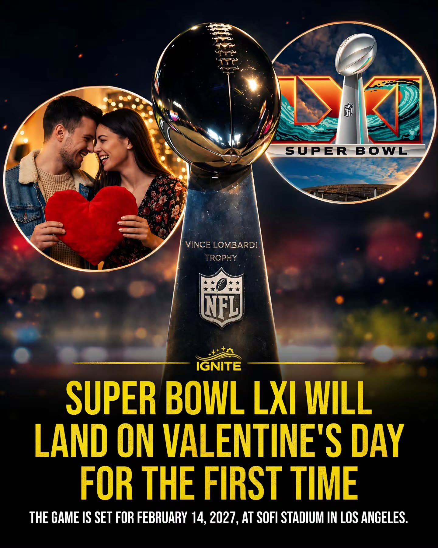 Super Bowl LXI: A Romantic Football Experience