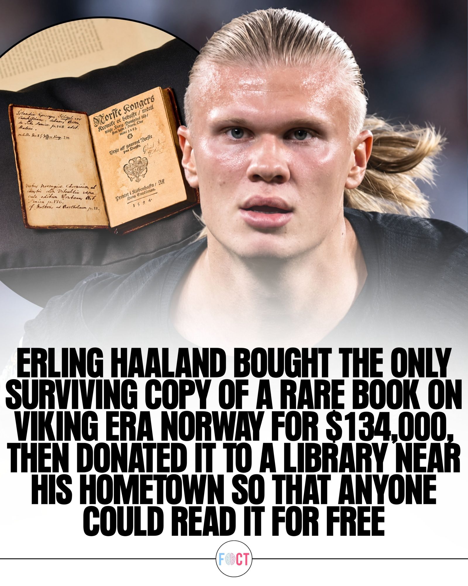 The football star who bought a rare Viking book for 134,000 USD and donated it to his hometown library