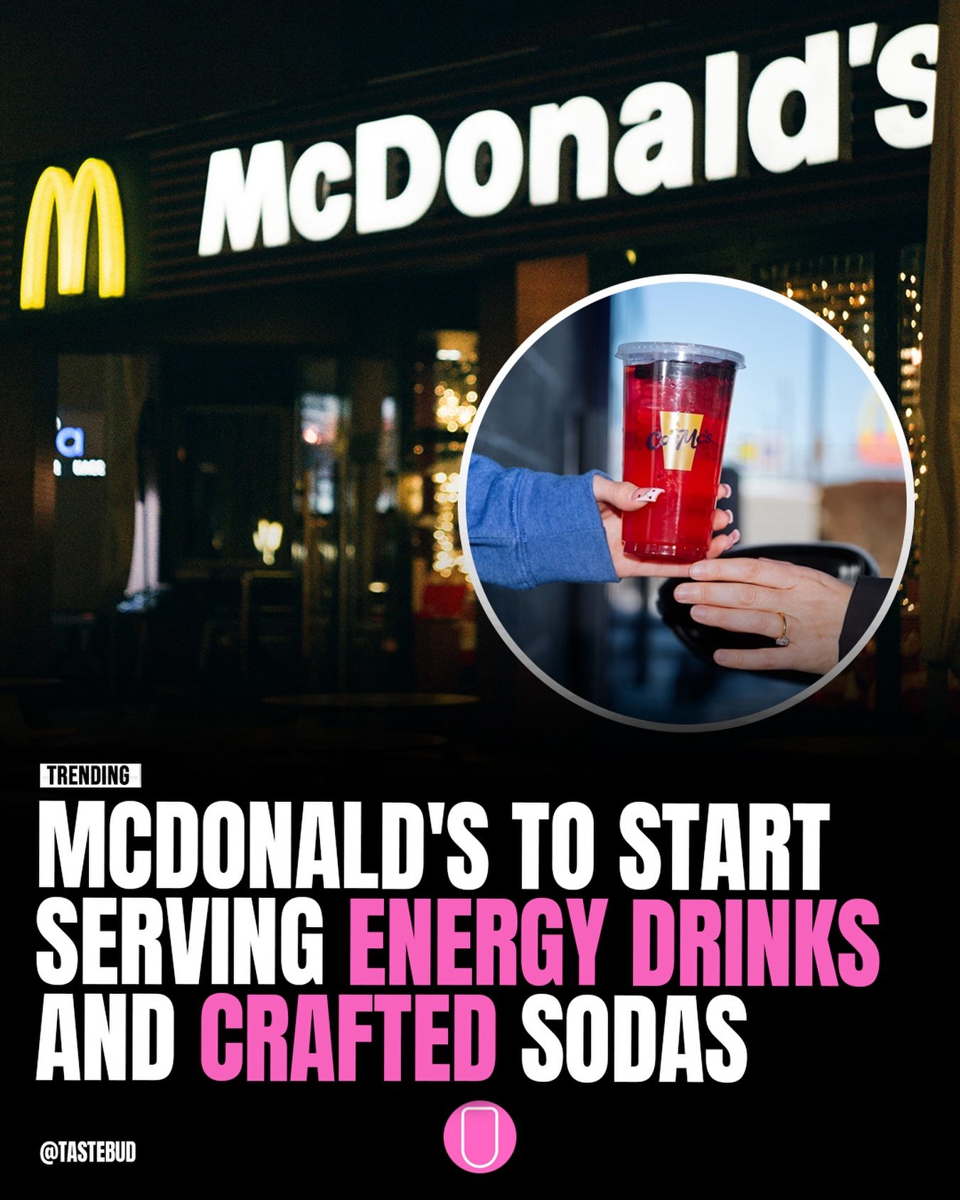 McDonald's Adds Energy Drinks and Crafted Sodas