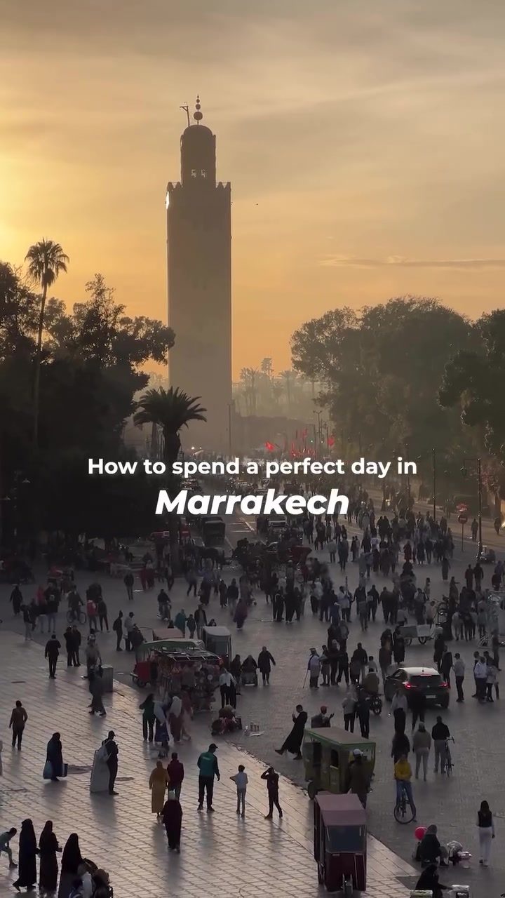 Explore Marrakech in 24 Hours: Key Spots and Experiences