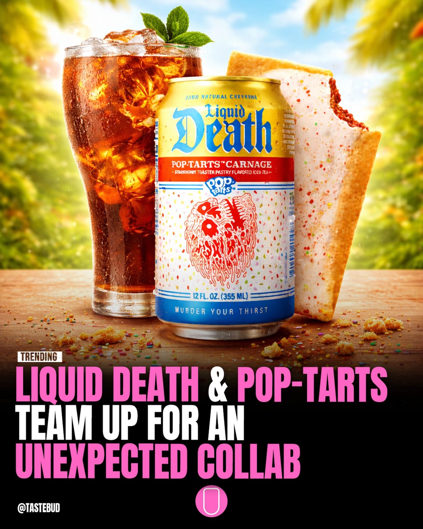 Liquid Death and Pop-Tarts' Surprising Soda Collaboration