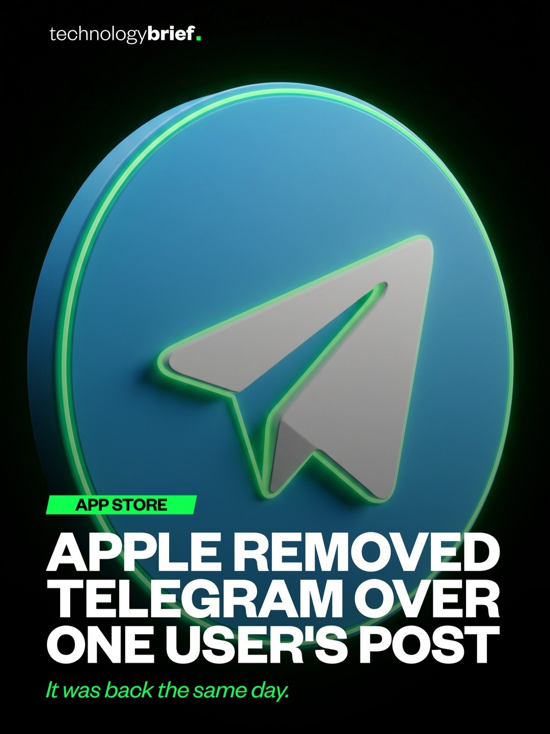 How Apple's Quick Removal of Telegram Highlighted Messaging App Challenges