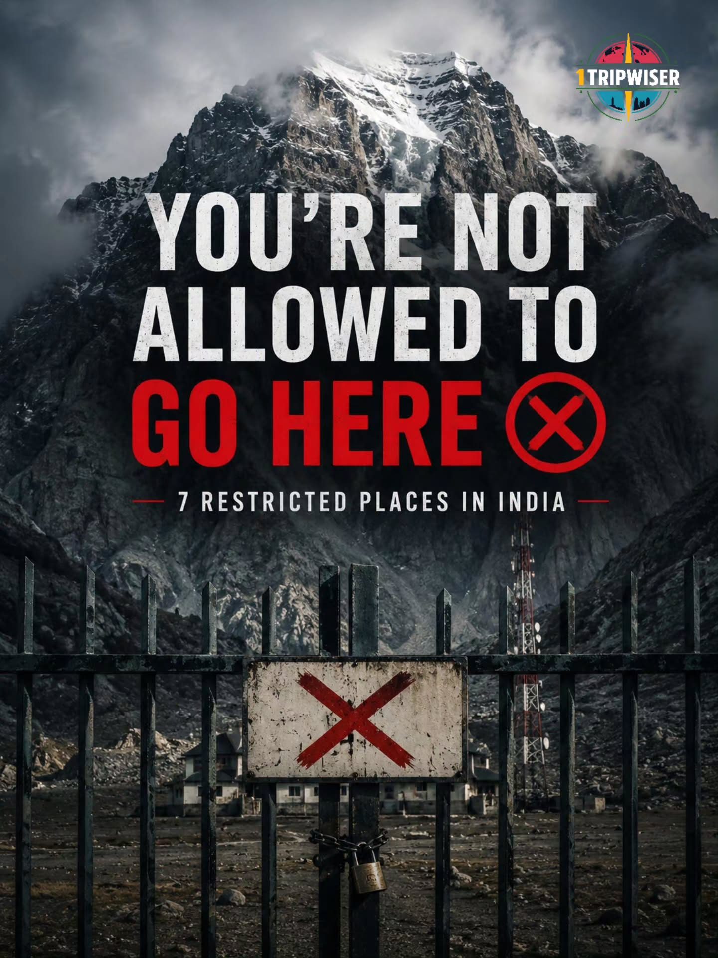 Explore 7 Restricted Areas in India You Can't Visit