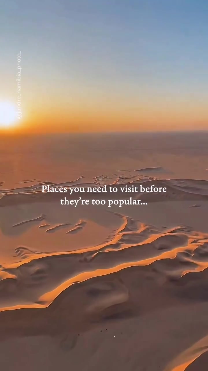 Namib Desert Travel: Top Spots Before They're Popular