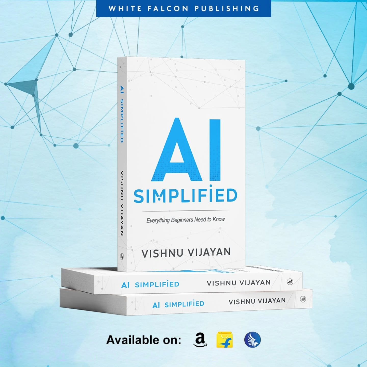 AI Book for Beginners: Learn AI with "AI Simplified" by Vishnu Vijayan