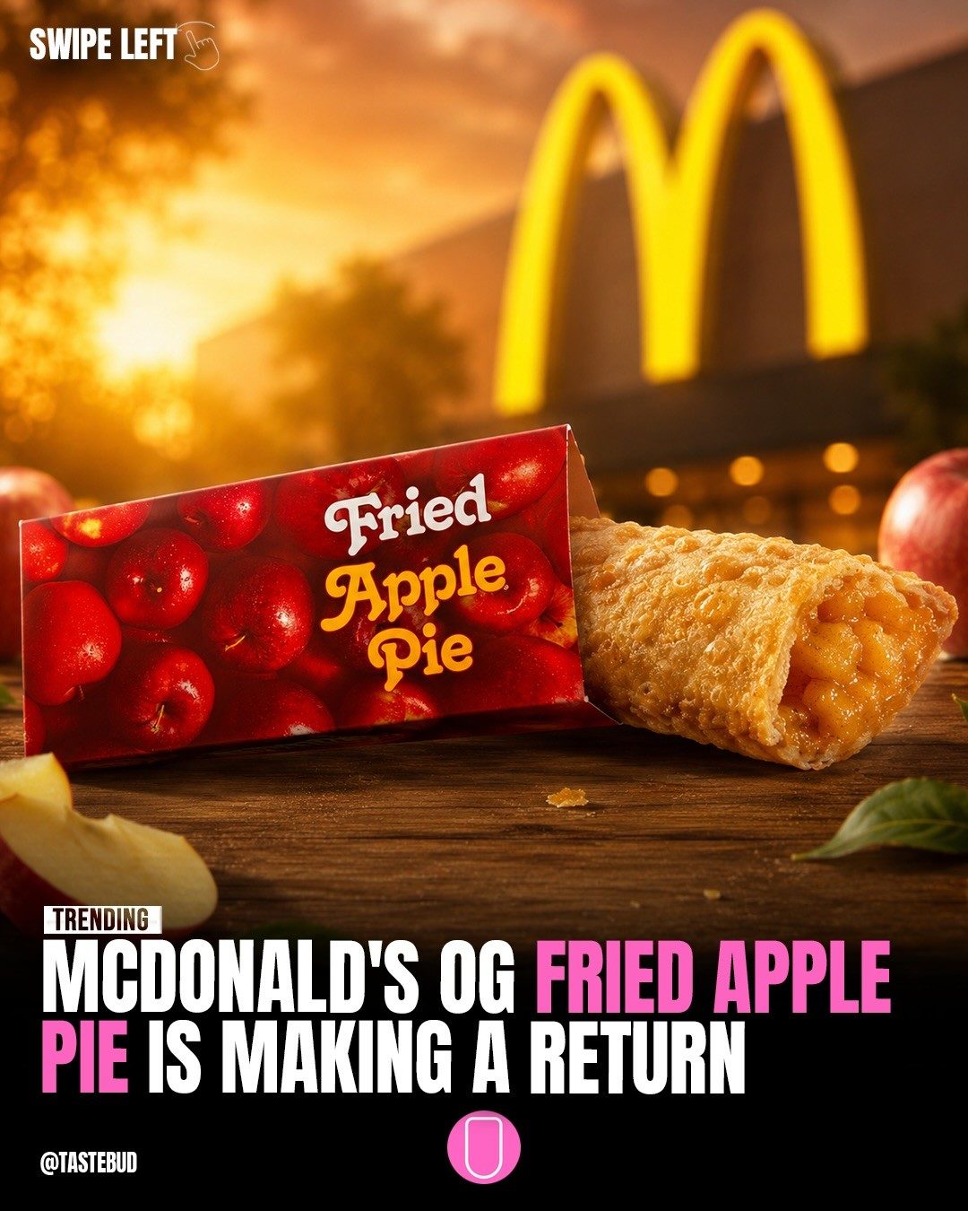 McDonald's Iconic Fried Apple Pie Makes a Triumphant Return