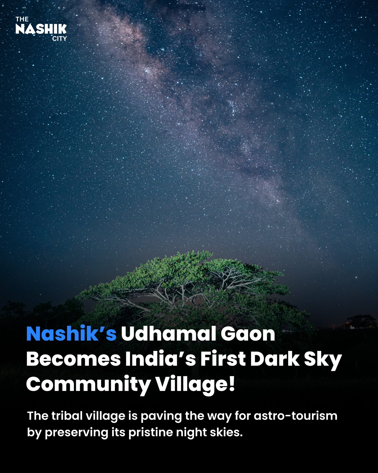 Udhamal Gaon: Pioneering Astro-Tourism in India's First Dark Sky Village