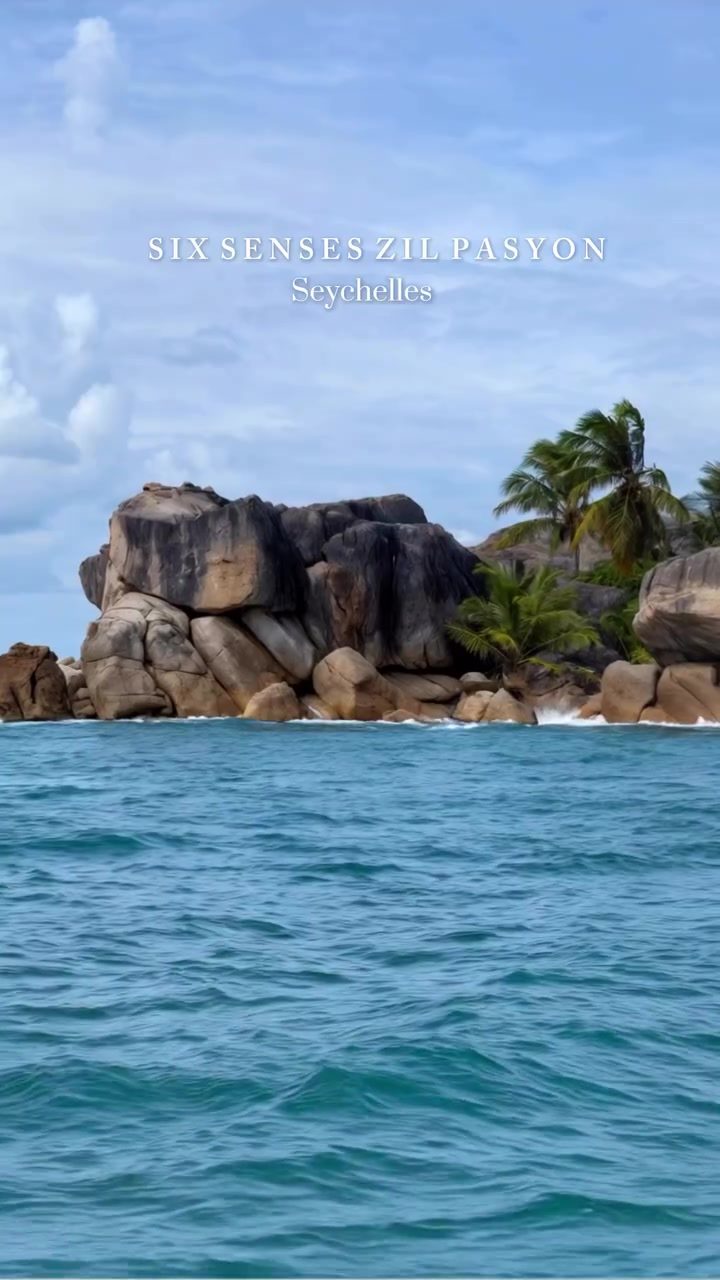 Explore Six Senses Zil Pasyon: Luxury in Seychelles