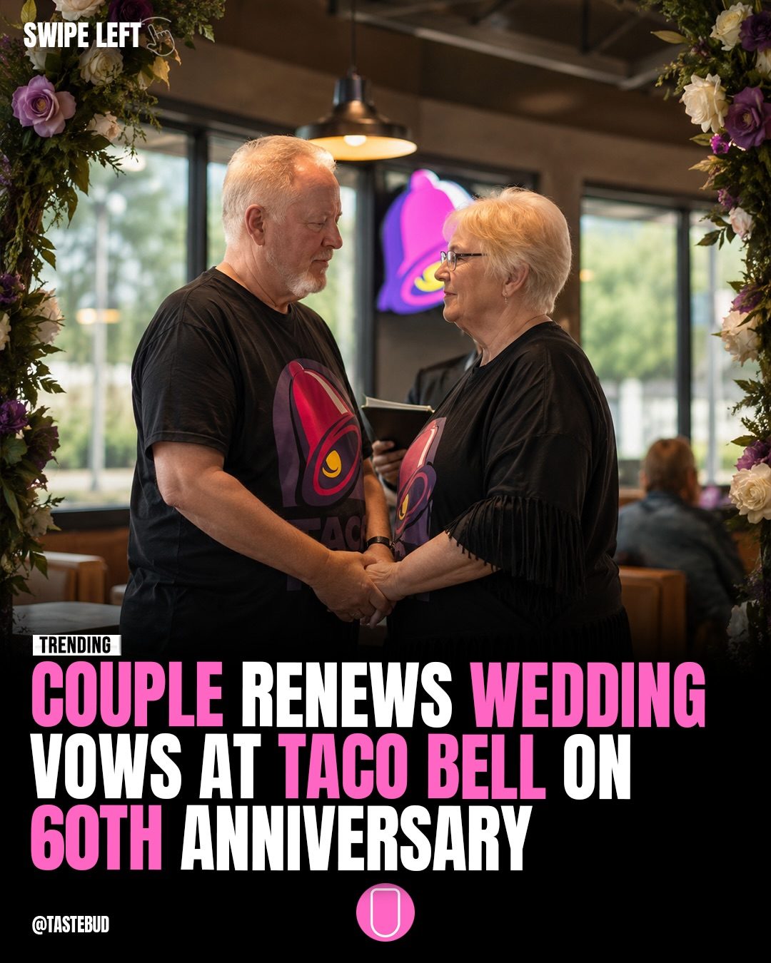 Couple Renews Vows at Taco Bell for 60th Anniversary