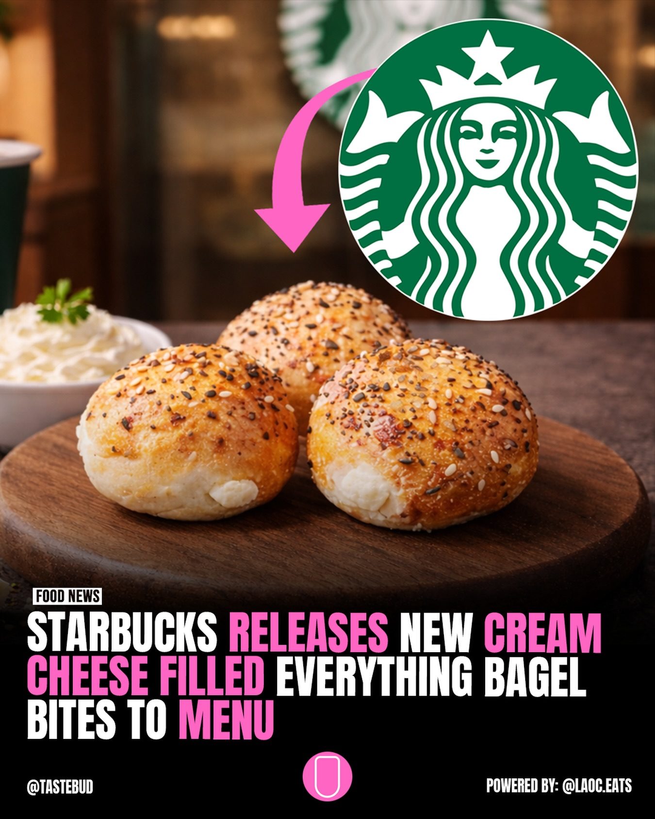 Try Starbucks' New Cream Cheese Filled Everything Bagel Bites