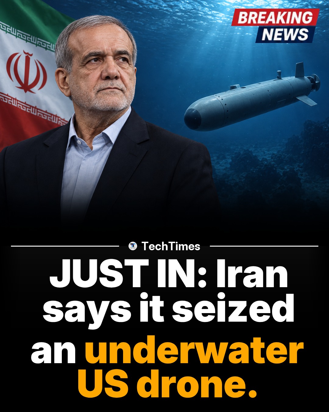 Iran Seizes US Underwater Drone: Latest News