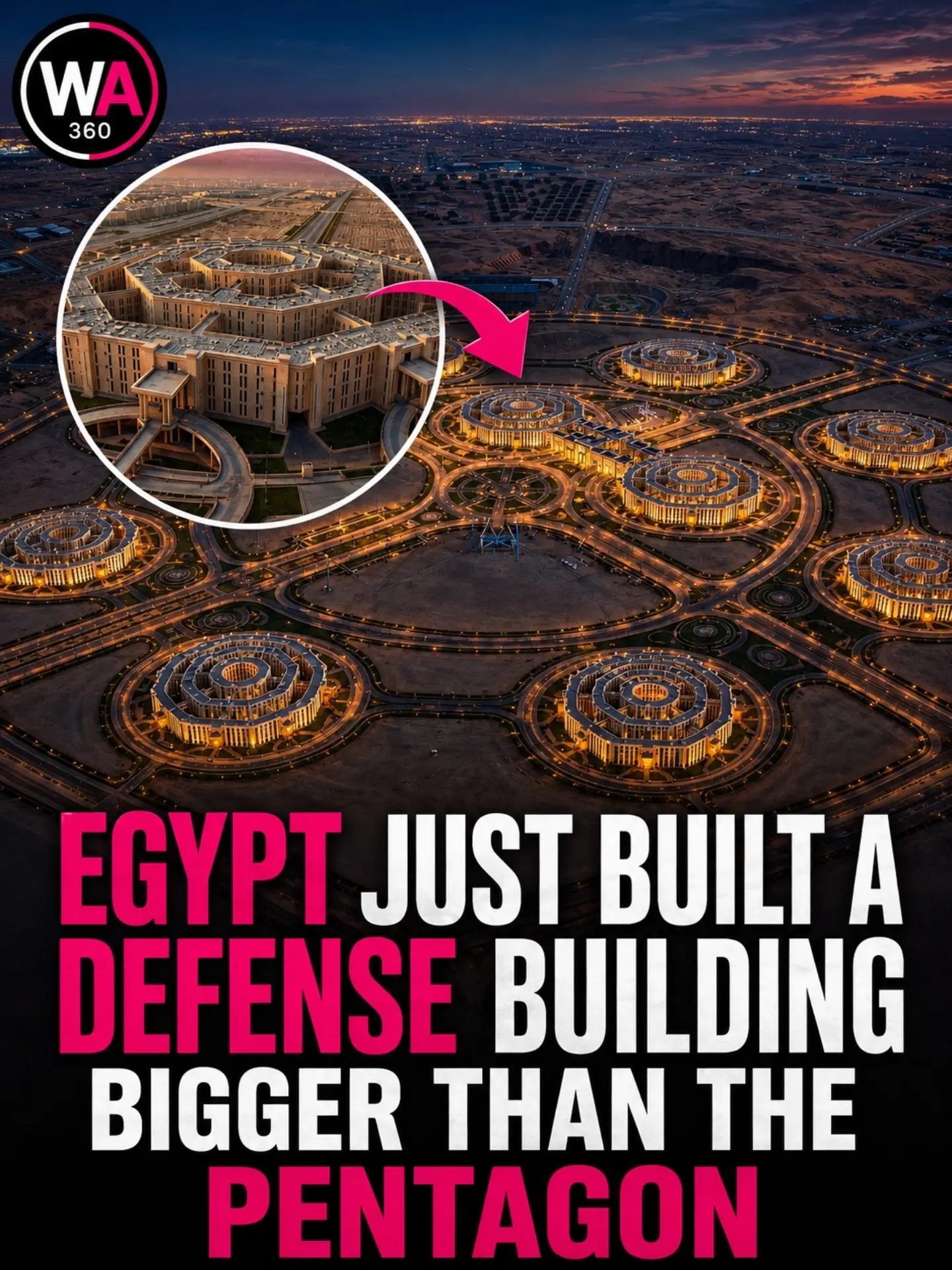 Egypt's New Defense Headquarters: The Octagon
