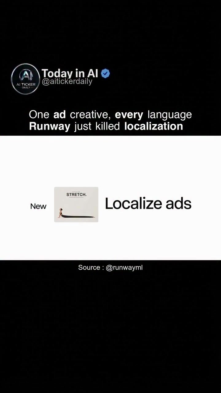 Runway AI Simplifies Ad Localization for Global Markets