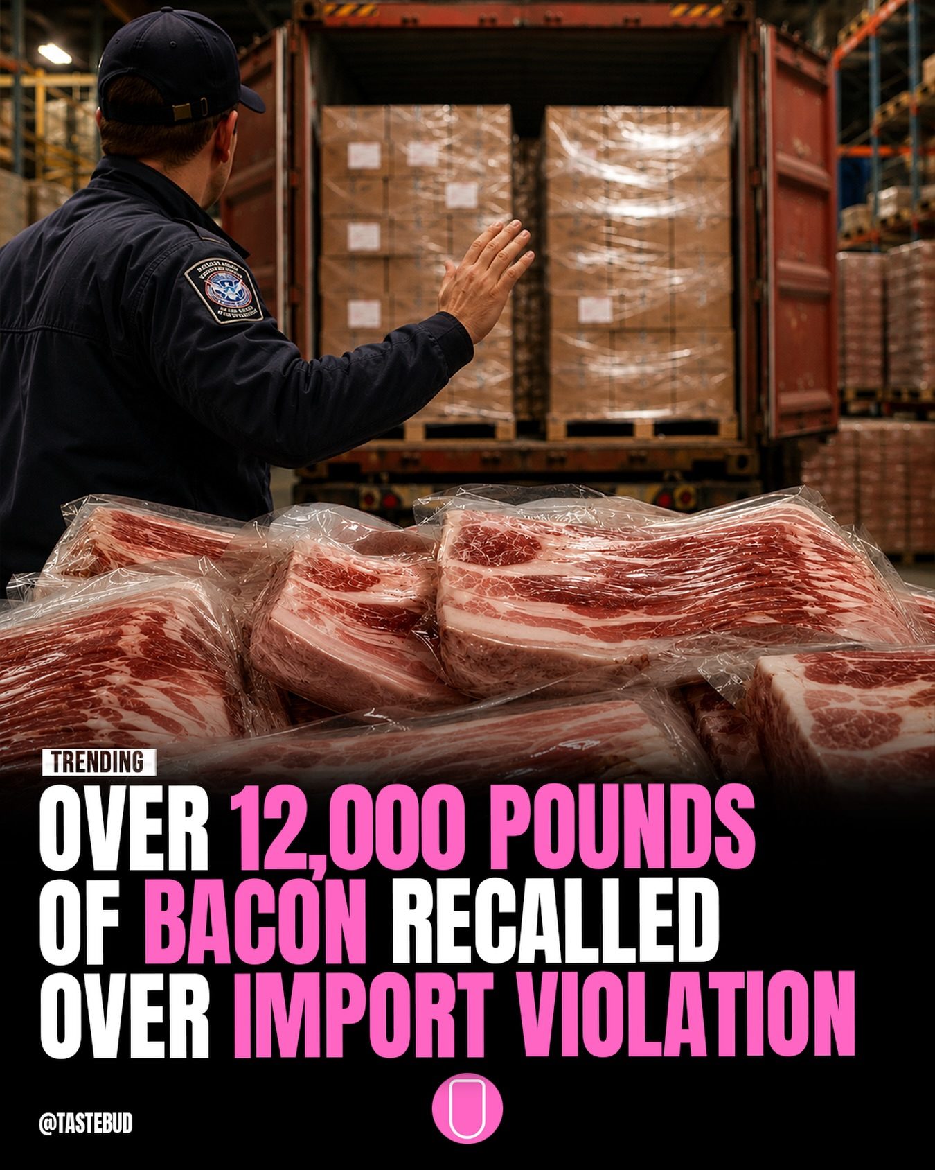 Bacon Recall: 12,000 Pounds Pulled Over Import Violations