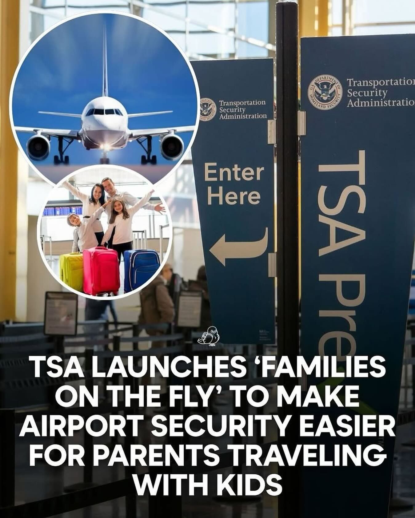 TSA's "Families on the Fly" Initiative: Easier Airport Security for Parents