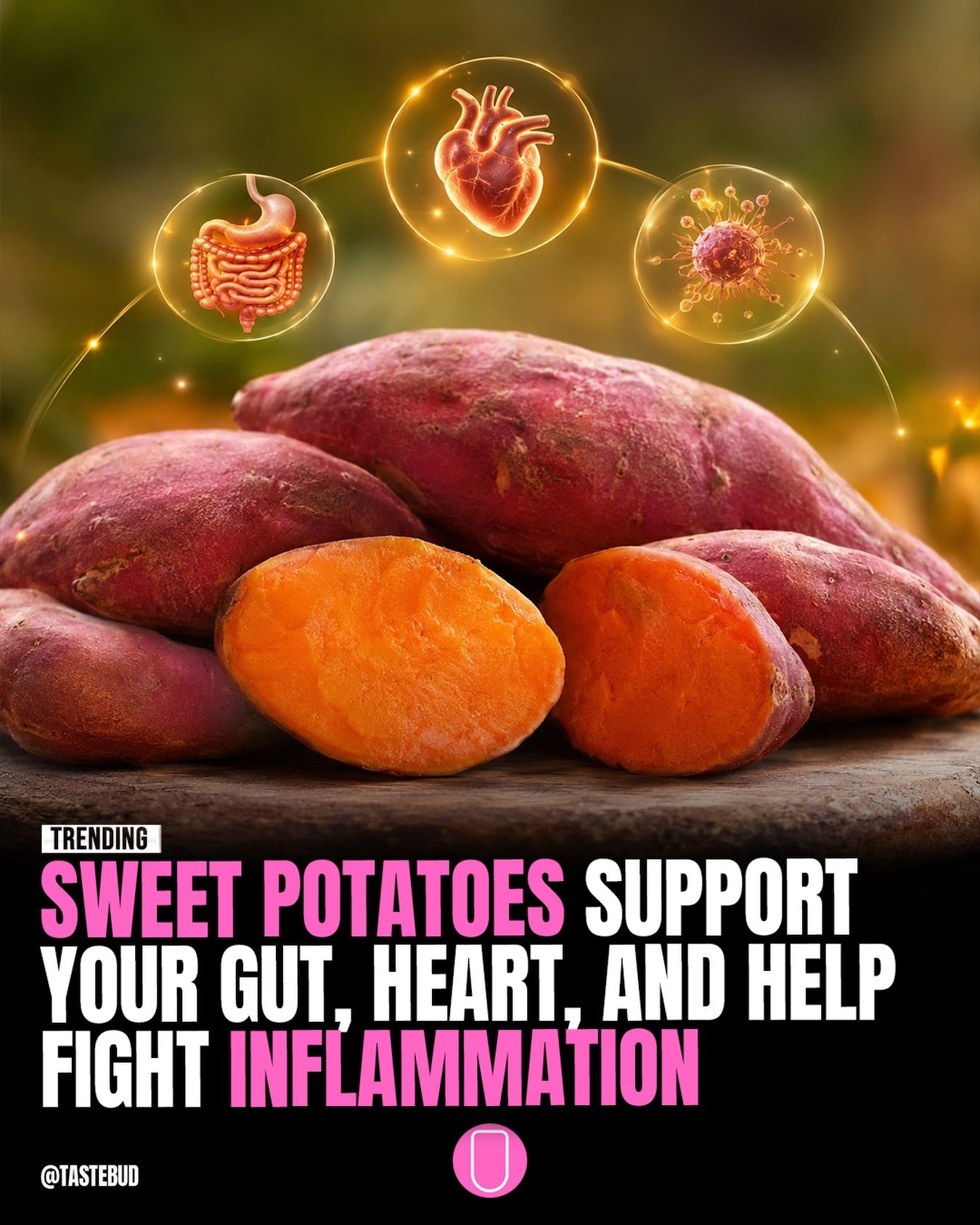 Sweet Potatoes: Gut, Heart Health and More