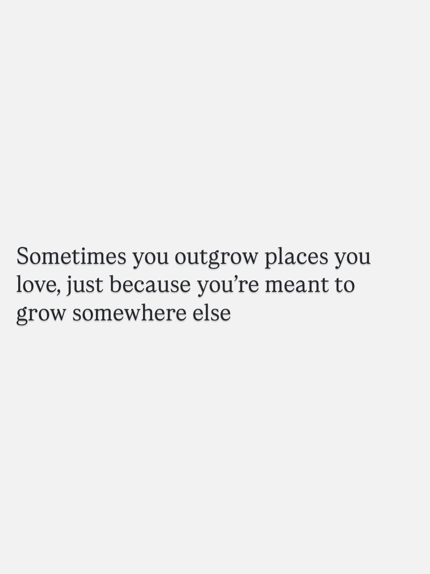 Embracing Change: Outgrowing Places to Find New Growth