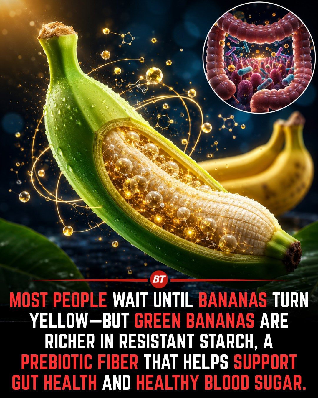 Green Bananas: Boost Gut Health and Blood Sugar Control