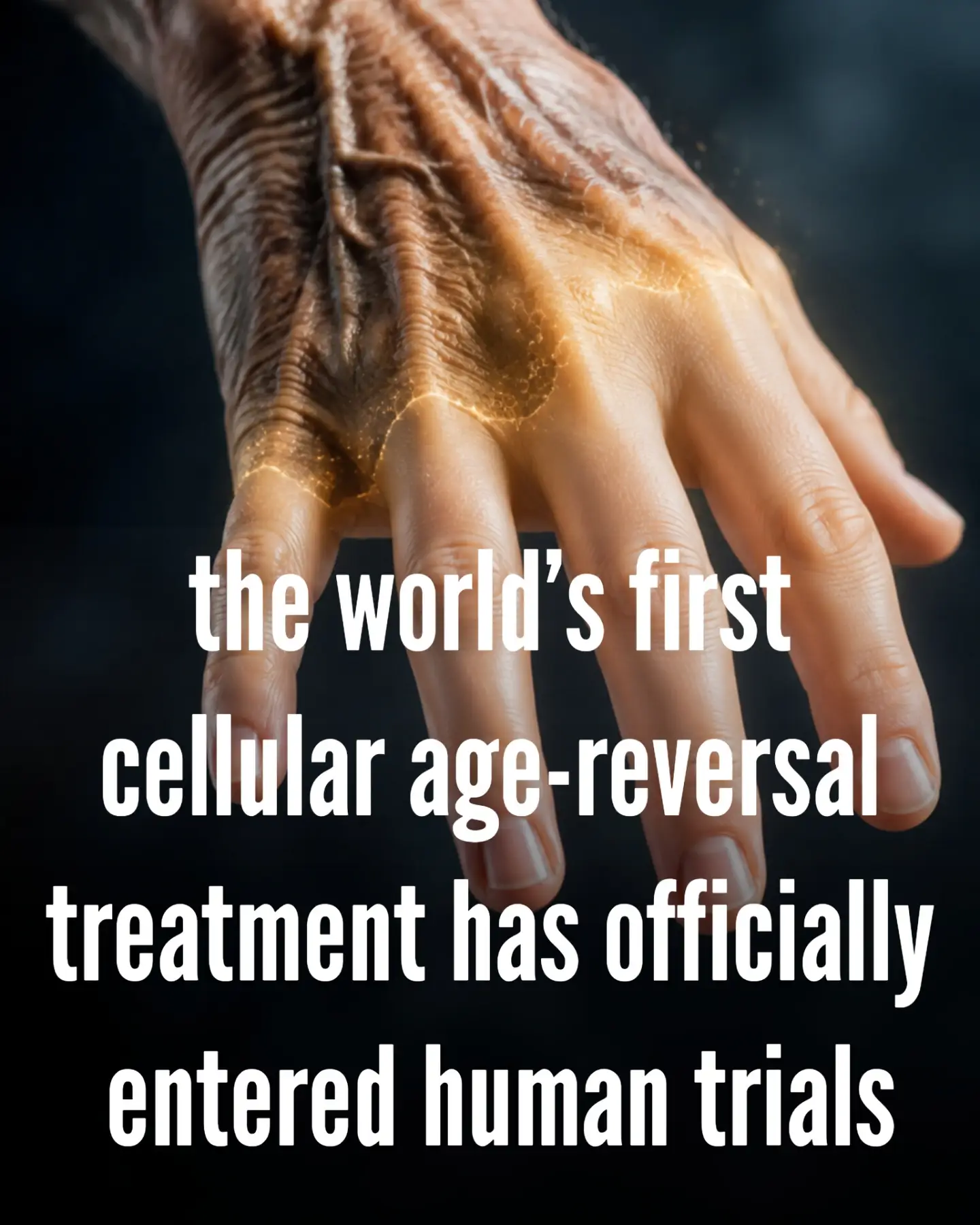 First Human Trials of World's First Cellular Age Reversal