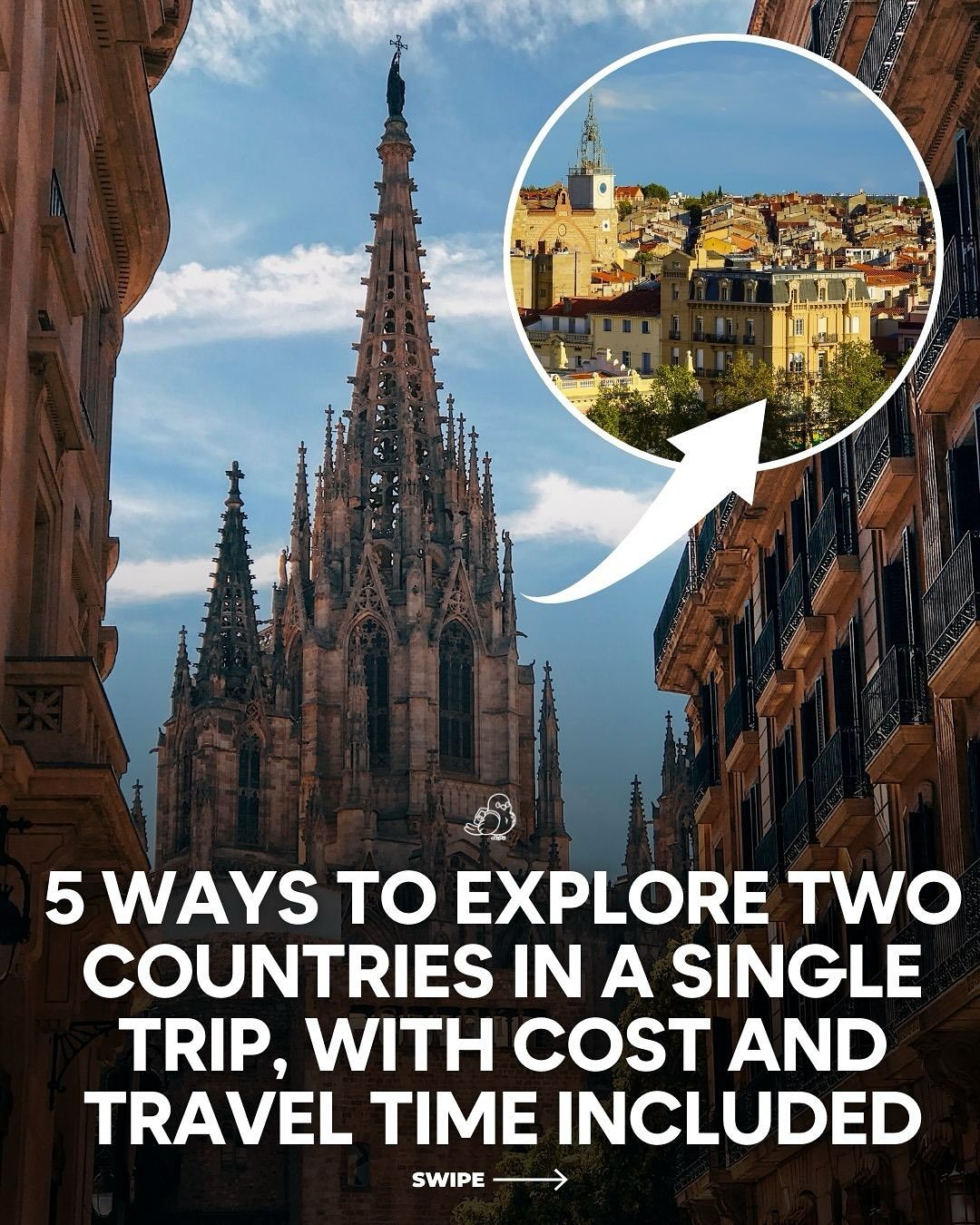 Maximizing Backpacking Budgets: Two Countries in One Trip