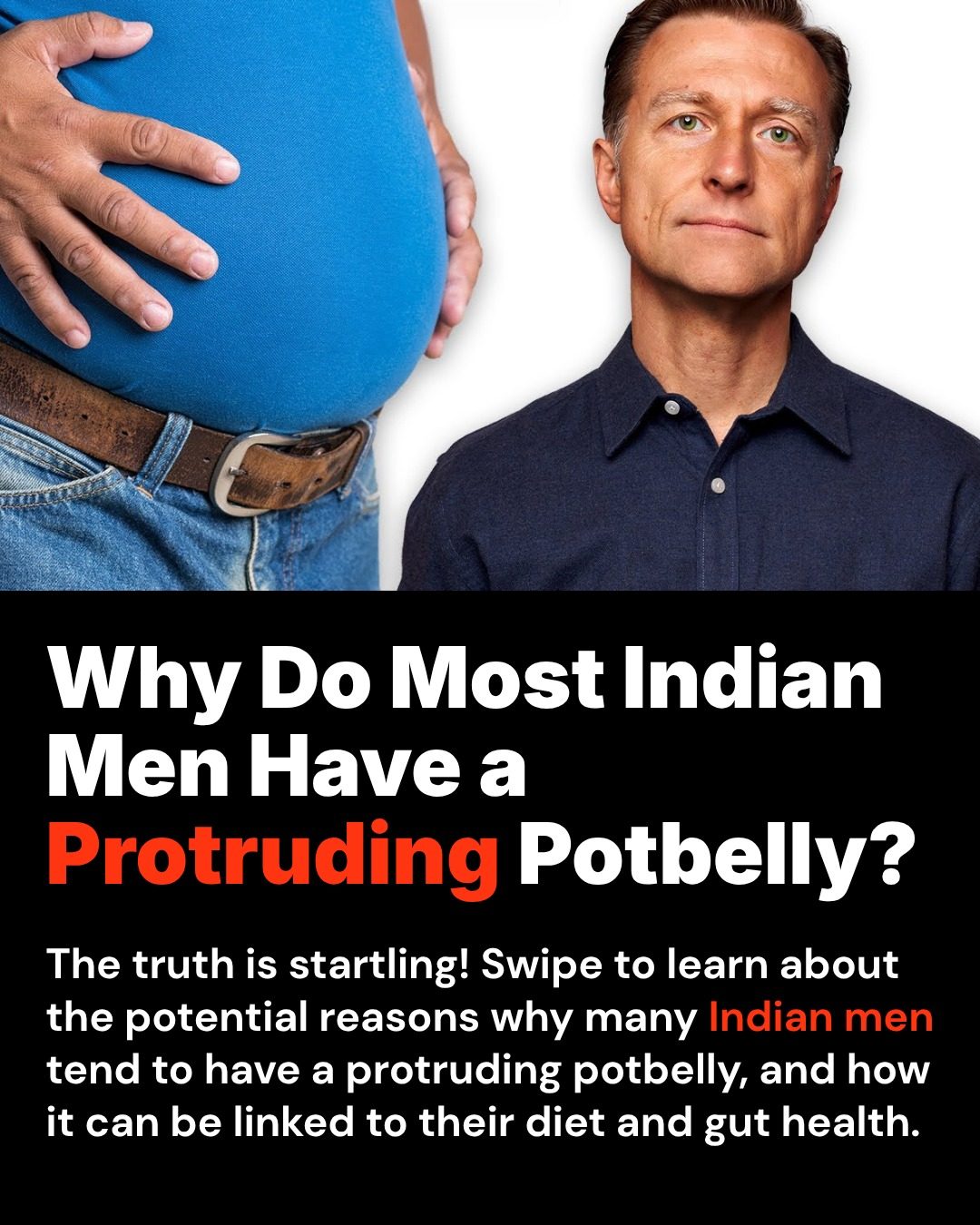 Why Do Indian Men Have Potbellies and What's the Impact on Gut Health