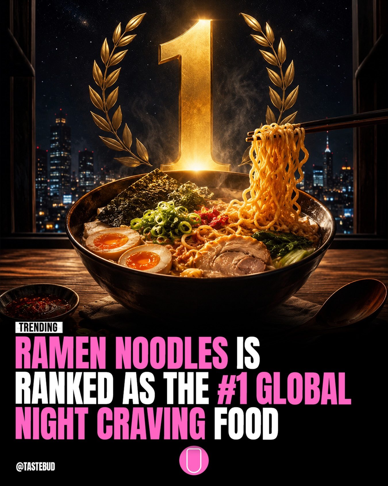 Why Ramen Noodles Are the World's Top Late-Night Food