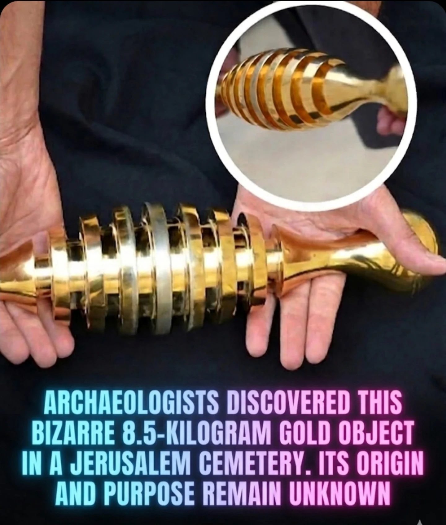 Mysterious 8.5-Kg Gold Artifact Found in Jerusalem Cemetery