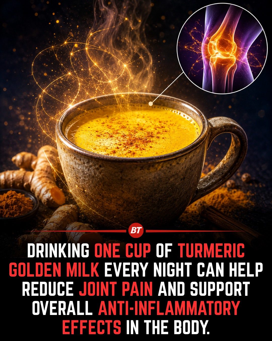 Turmeric Golden Milk: Joint Pain Relief and Anti-Inflammatory Benefits