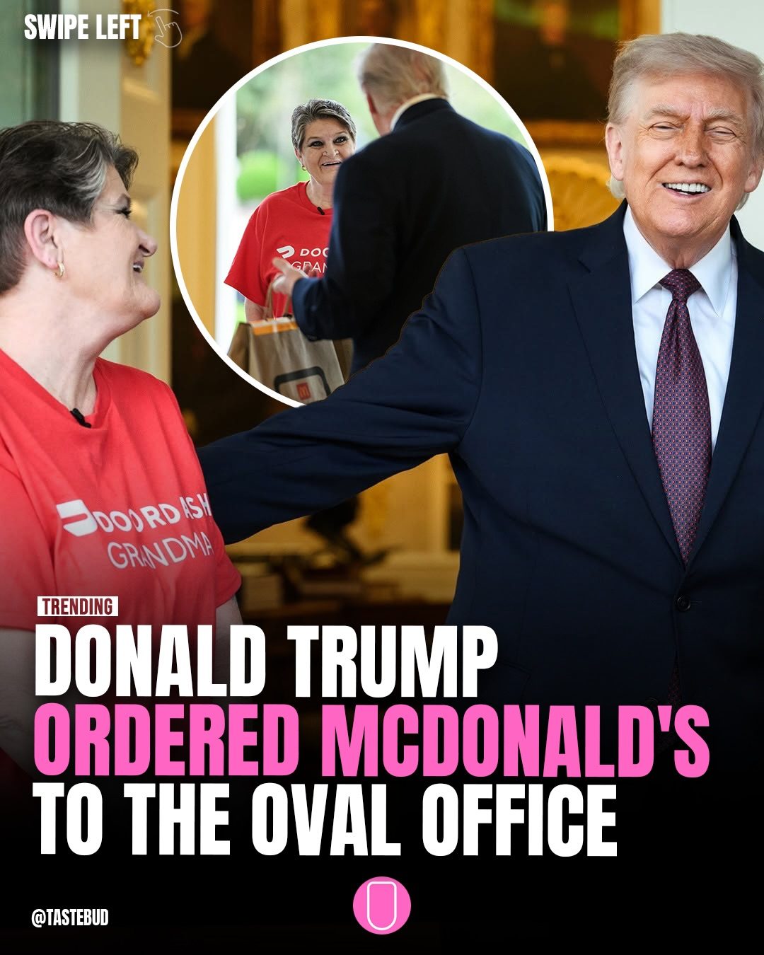 Trump's McDonald's Delivery: Grandma's DoorDash Surprise