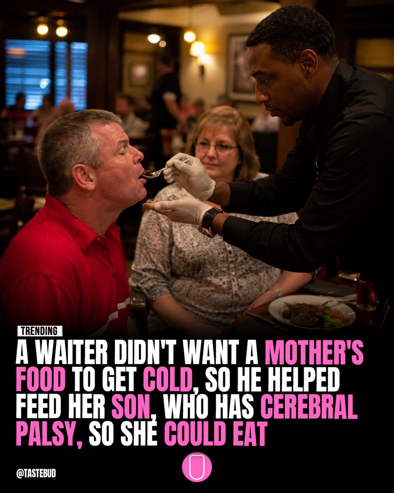 Waiter's Kindness: Feeding a Customer's Son With Cerebral Palsy