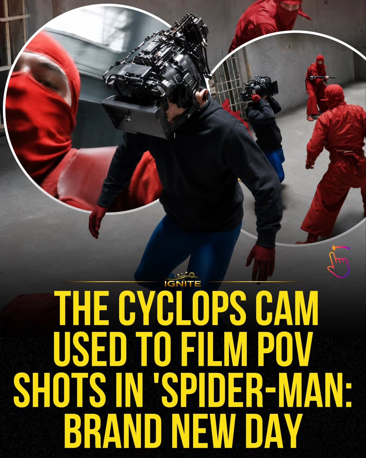 Cyclops Cam: IGNITE's Revolutionary POV Filming for Spider-Man