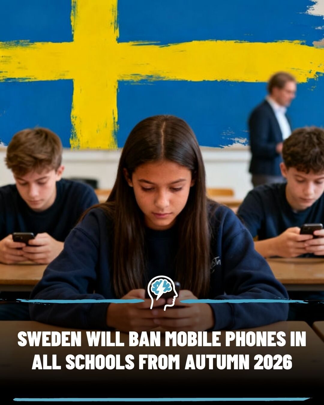 Sweden to Ban Mobile Phones in Schools from 2026