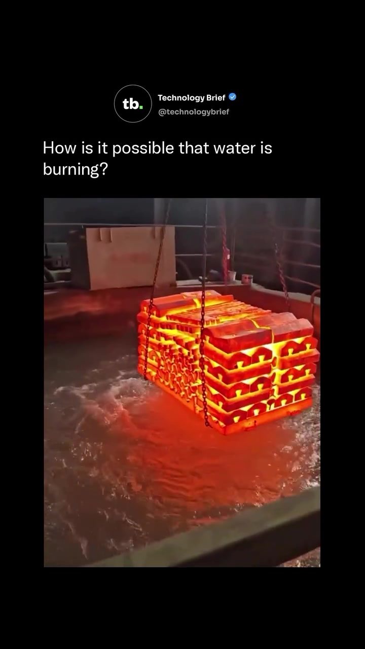 Burning Water Explained: Quenching in Steel Manufacturing