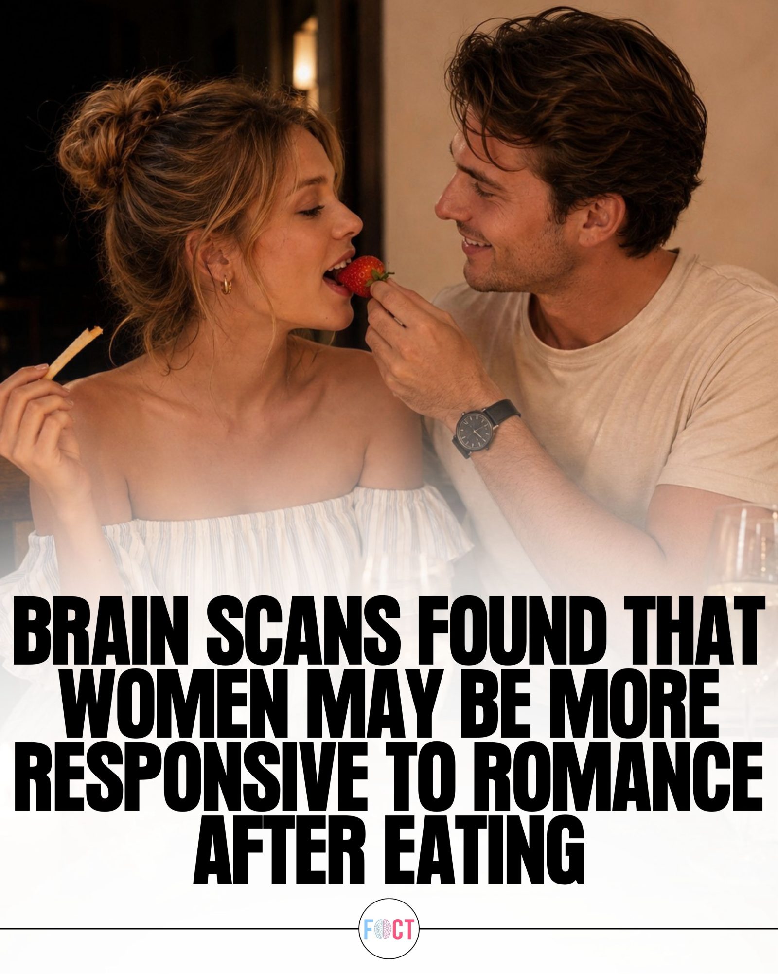 Can Eating Make Women More Romantic? Study Says Yes.