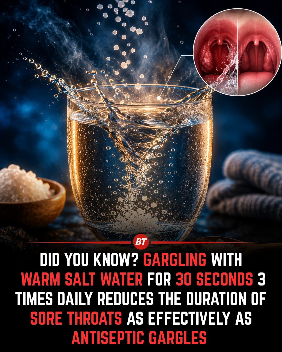 Gargling with Warm Salt Water Eases Sore Throats