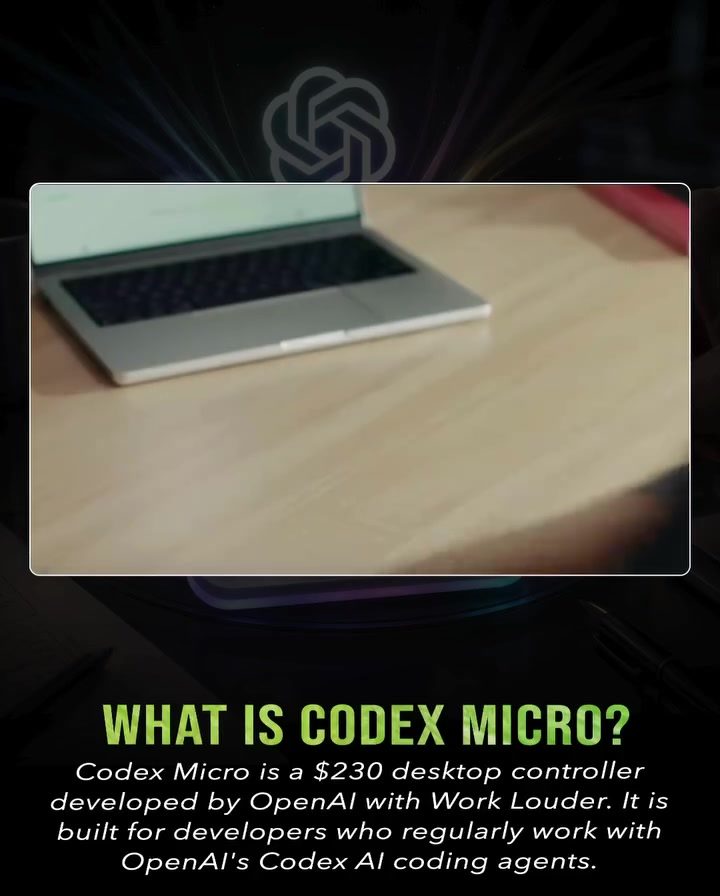 Explore Codex Micro: The AI-Powered Desktop Controller for Developers