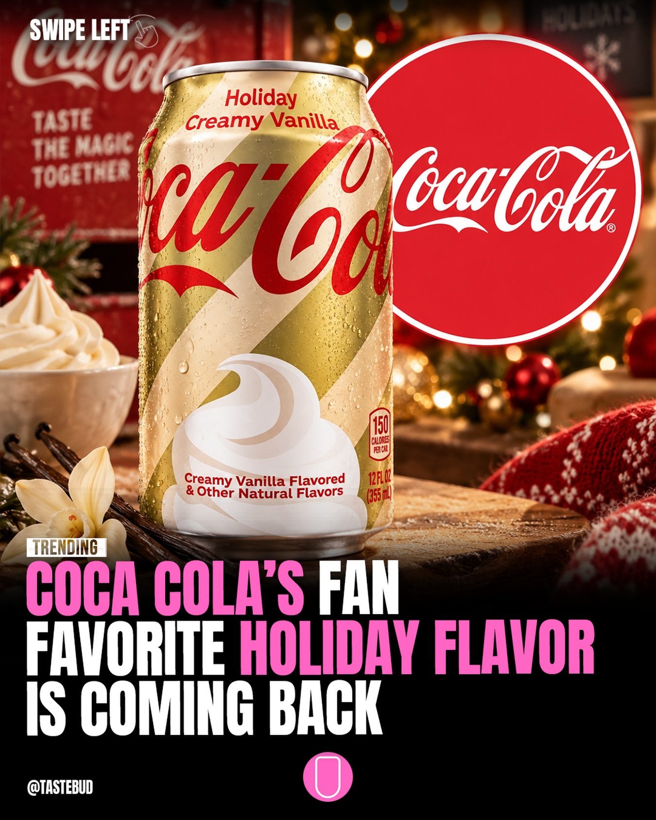Coca-Cola Holiday Flavor: Creamy Vanilla Return