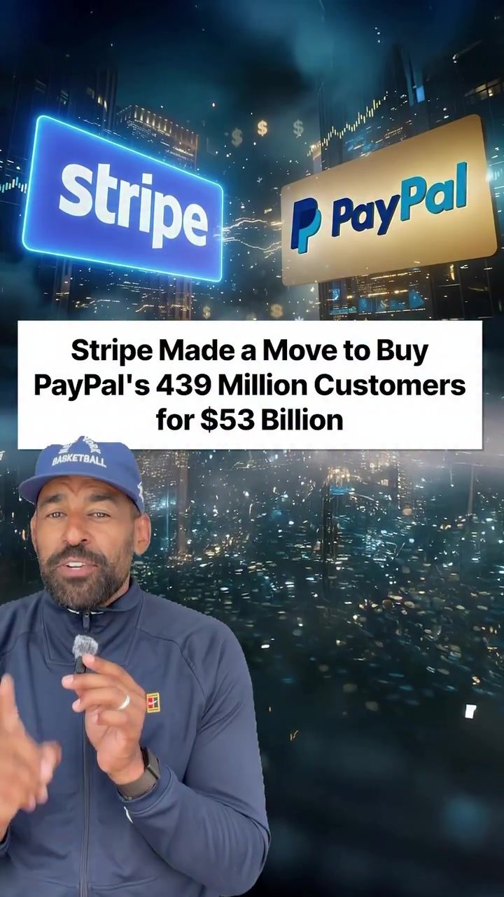 Stripe's $53 Billion Bid for PayPal — Impact on Fintech