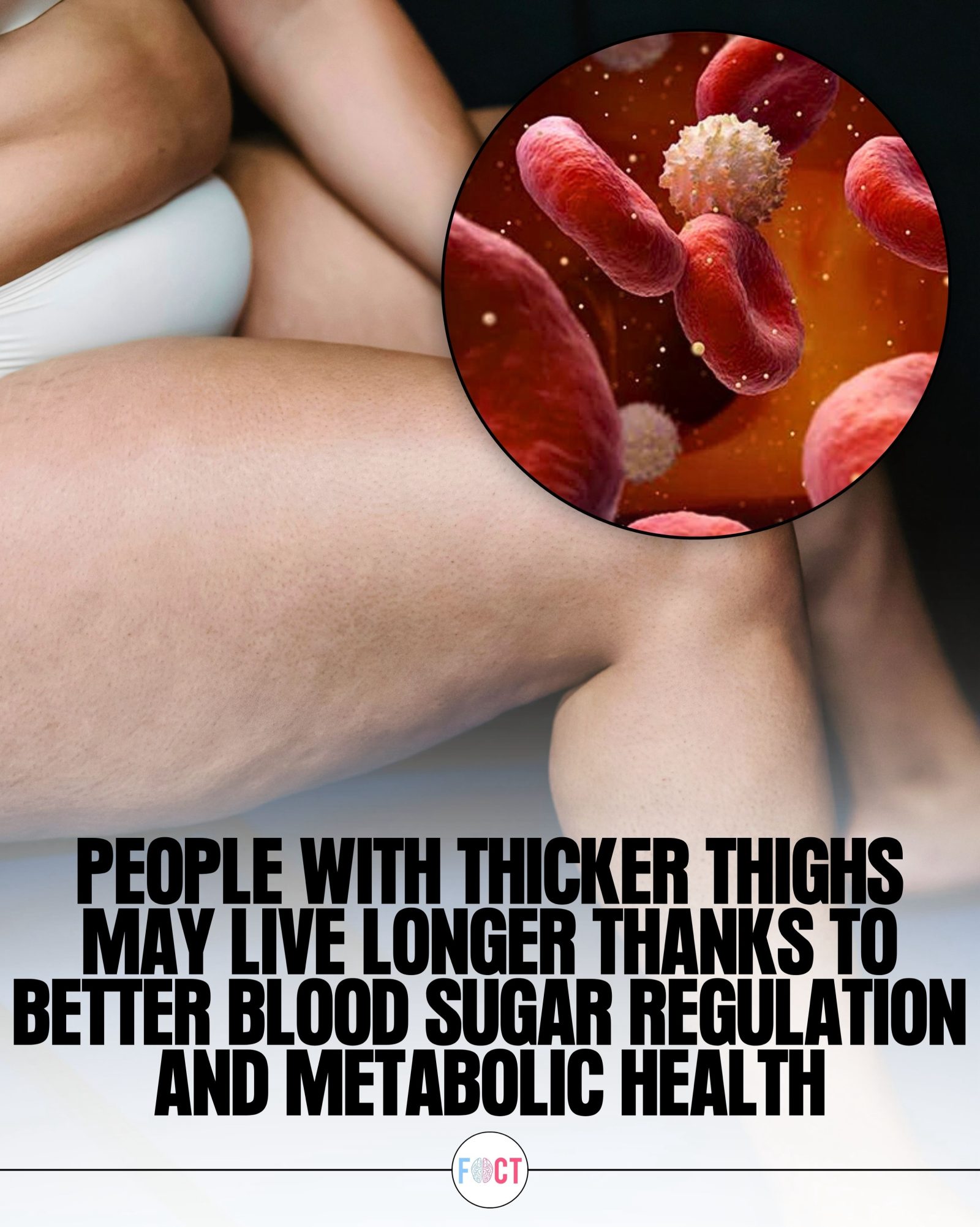 Thicker Thighs May Boost Your Health and Longevity