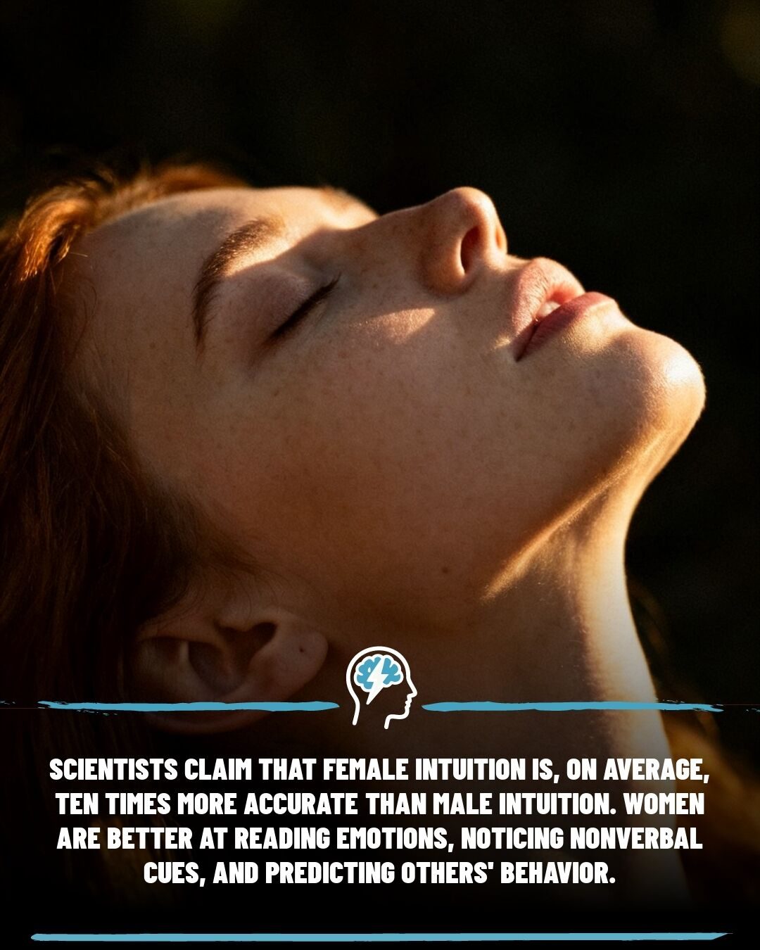 The Science Behind Female Intuition's Superior Accuracy